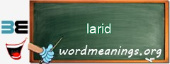 WordMeaning blackboard for larid